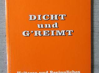 Dicht und Greimt , 2 €, Marktplatz-Bücher & Bildbände in 4090 Engelhartszell an der Donau