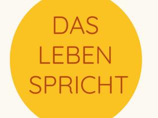 Das Leben spricht, 12.9 €, Marktplatz-Bücher & Bildbände in 4840 Vöcklabruck