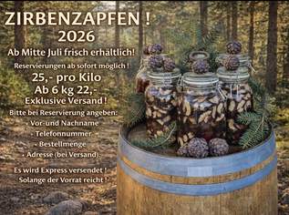 Zirbenzapfen 2026, 25 €, Marktplatz-Genuss & Kulinarik in 8684 Gemeinde Spital am Semmering
