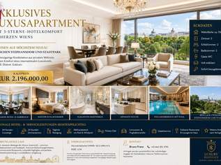 Exklusives Luxusapartment mit 5-Sterne-Hotelkomfort im Herzen Wiens ! ++ Wellness und Conciergeservice, Voll möbliert, 2196000 €, Immobilien-Wohnungen in 1010 Innere Stadt Exklusives Luxusapartment mit 5-Sterne-Hotelkomfort im Herzen Wiens ! ++ Wellness und Conciergeservice, Voll möbliert, 2196000 €, Immobilien-Wohnungen in 1010 Innere Stadt
