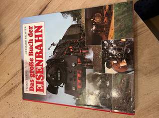 Das große Buch der Eisenbahn, 5 €, Marktplatz-Bücher & Bildbände in 4673 Gaspoltshofen