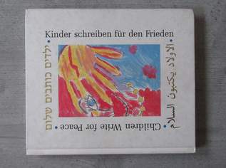 Kinder schreiben für den Frieden / Children Write for Peace, 12 €, Marktplatz-Bücher & Bildbände in 4090 Engelhartszell an der Donau