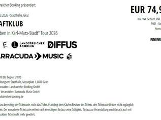 Kraftklub "Sterben in Karl-Marx-Stadt" Graz 07.03.2026, 75 €, Marktplatz-Musik & Musikinstrumente in Deutschland