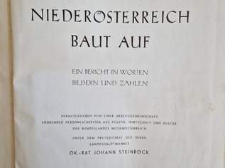 Buch: Niederösterreich baut auf: Ein Bericht in Worten, Bildern und Zahlen. 1945-1954.