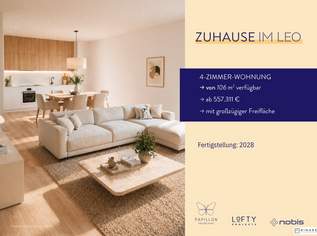 Zuhause IM LEO | Tolle 4 Zimmer Gartenwohnung mit Terrasse | 2 Bäder | 2 Abstellräume | Tiefgarage im Gebäude | Hauptstraße | Ende 2028 - Top 1, 619234 €, Immobilien-Wohnungen in 2333 Gemeinde Leopoldsdorf