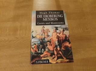 Hugh Thomas Die Eroberung Mexikos, 15 €, Marktplatz-Bücher & Bildbände in 5211 Lengau