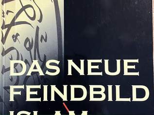 Das neue Feindbild Islam, 8 €, Marktplatz-Bücher & Bildbände in 5020 Salzburg Das neue Feindbild Islam, 8 €, Marktplatz-Bücher & Bildbände in 5020 Salzburg