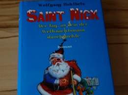 Saint Nick - der Tag, an dem der Weihnachtsmann durchdrehte ..., 3 €, Marktplatz-Bücher & Bildbände in 1120 Meidling