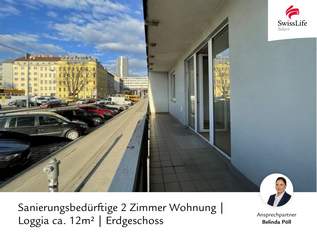 Sanierungsbedürftige 2 Zimmer Wohnung | Loggia ca. 12m² | Erdgeschoss, 215000 €, Immobilien-Wohnungen in 1200 Brigittenau