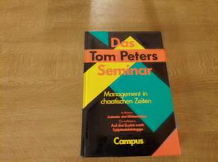 Das Tom Peters Seminar, 10 €, Marktplatz-Bücher & Bildbände in 5211 Lengau