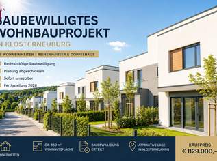 BAUBEWILLIGTES WOHNBAUPROJEKT IN KLOSTERNEUBURG, 829000 €, Immobilien-Grund und Boden in 3400 Gemeinde Klosterneuburg
