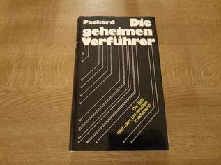 Vance Packard Die geheimen Verführer, 5 €, Marktplatz-Bücher & Bildbände in 5211 Lengau
