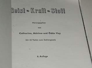 von Vay: Geist-Kraft-Stoff, 20 €, Marktplatz-Bücher & Bildbände in 1210 Floridsdorf
