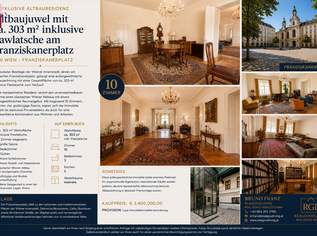 Exklusive Altbauresidenz mit ca. 303 m² am Franziskanerplatz – Wohnen in einer der schönsten Lagen Wiens, 3400000 €, Immobilien-Wohnungen in 1010 Innere Stadt Exklusive Altbauresidenz mit ca. 303 m² am Franziskanerplatz – Wohnen in einer der schönsten Lagen Wiens, 3400000 €, Immobilien-Wohnungen in 1010 Innere Stadt