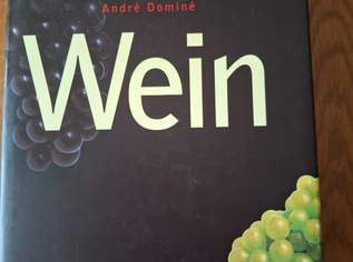 Wein - von Andre Domine, 20 €, Marktplatz-Bücher & Bildbände in 2000 Gemeinde Stockerau