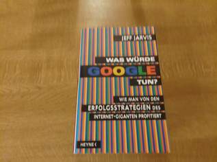 Jeff Jarvis Was Würde Google Tun, 10 €, Marktplatz-Bücher & Bildbände in 5211 Lengau