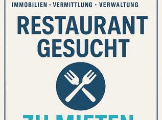 Suche Gastro-Lokal für renomierten Gatronomen in Innsbruck, 0 €, Immobilien-Gewerbeobjekte in Tirol