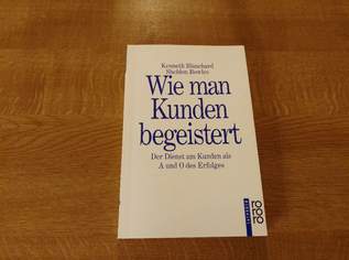 Sachbuch Wie man Kunden begeistert, 5 €, Marktplatz-Bücher & Bildbände in 5211 Lengau