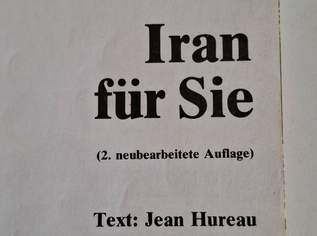 IRAN FÜR SIE / BUCH 1972 / Auflage2-1975 IRAN FÜR SIE / BUCH 1972 / Auflage2-1975