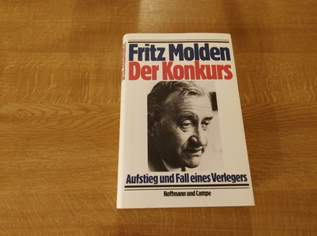 Fritz Molden Der Konkurs, 10 €, Marktplatz-Bücher & Bildbände in 5211 Lengau Fritz Molden Der Konkurs, 10 €, Marktplatz-Bücher & Bildbände in 5211 Lengau