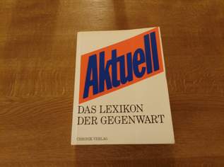 Chronik Aktuell Das Lexikon der Gegenwart, 10 €, Marktplatz-Bücher & Bildbände in 5211 Lengau