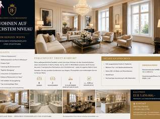 Luxusresidenz mit 420 m² im 5-Sterne-Hotel,8 Zimmer, 6 Schlafzimmer mit Bad en Suite + Concierge & Wellness in Top-Lage von Wien !!, 5850000 €, Immobilien-Wohnungen in 1010 Innere Stadt Luxusresidenz mit 420 m² im 5-Sterne-Hotel,8 Zimmer, 6 Schlafzimmer mit Bad en Suite + Concierge & Wellness in Top-Lage von Wien !!, 5850000 €, Immobilien-Wohnungen in 1010 Innere Stadt