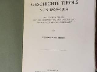 Geschichte Tirols 1809 - 1814 - unbeschnittene Ausgabe Geschichte Tirols 1809 - 1814 - unbeschnittene Ausgabe