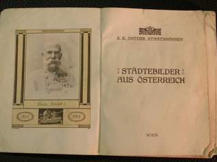 K.K. Österr. Staatsbahnen - Städtebilder aus Österreich, 40 €, Marktplatz-Bücher & Bildbände in 1160 Ottakring