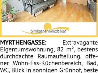 MYRTHENGASSE: Extra va gant e, 0 €, Immobilien-Wohnungen in 1070 Neubau MYRTHENGASSE: Extra va gant e, 0 €, Immobilien-Wohnungen in 1070 Neubau