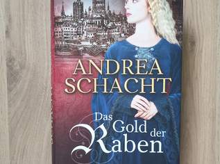 Das Gold der Raben von Andrea Schacht, 10 €, Marktplatz-Bücher & Bildbände in 1230 Liesing