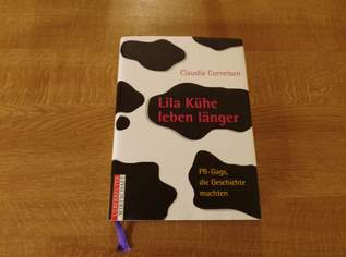 Claudia Cornelsen Lila Kühe leben länger, 10 €, Marktplatz-Bücher & Bildbände in 5211 Lengau