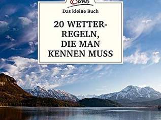 Das kleine Buch: 20 Wetterregeln, die man kennen muss, 4.99 €, Marktplatz-Bücher & Bildbände in 1040 Wieden