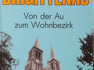 Buch "BRIGITTENAU - VON DER AU ZUM WOHNBEZIRK", 19 €, Marktplatz-Bücher & Bildbände in 1200 Brigittenau Buch "BRIGITTENAU - VON DER AU ZUM WOHNBEZIRK", 19 €, Marktplatz-Bücher & Bildbände in 1200 Brigittenau