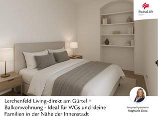 + Lerchenfeld Living-direkt am Gürtel + Balkonwohnung - Ideal für Pärchen, Singles und WGs in der Nähe der Innenstadt, 497000 €, Immobilien-Wohnungen in 1070 Neubau + Lerchenfeld Living-direkt am Gürtel + Balkonwohnung - Ideal für Pärchen, Singles und WGs in der Nähe der Innenstadt, 497000 €, Immobilien-Wohnungen in 1070 Neubau
