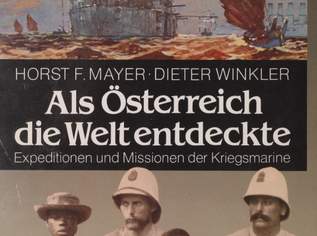 Buch "Als Österreich die Welt entdeckte", 25 €, Marktplatz-Bücher & Bildbände in 1200 Brigittenau Buch "Als Österreich die Welt entdeckte", 25 €, Marktplatz-Bücher & Bildbände in 1200 Brigittenau