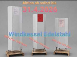 Windkessel Edelstahl Windkessel Edelstahlwindkessel 200 L um  500 Euro, 500 €, Haus, Bau, Garten-Möbel & Sanitär in 4722 Peuerbach