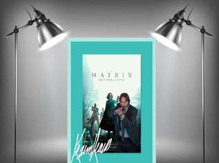 Keanu Reeves signierte Wanddeko. "The Matrix Resurrections" Neues Filmplakat aus USA. XXL 75x50 cm. Hollywood, Souvenir, Geschenk. , 34.95 €, Haus, Bau, Garten-Geschirr & Deko in 1300 Schwechat