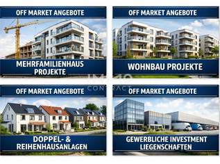 Aktuelle Off-Market-Angebote I als Investment oder zur Eigennutzung I Bestands- und Entwicklungsobjekte, 0 €, Immobilien-Grund und Boden in 1230 Liesing