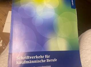 Schriftverkehr für kaufmännische Berufe - Das Skriptum zur Prüfungsvorbereitung an österreichischen Berufsschulen, 15 €, Marktplatz-Bücher & Bildbände in 6372 Gemeinde Oberndorf in Tirol