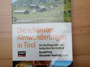 Die schönsten Almwanderungen in Tirol, 8 €, Marktplatz-Bücher & Bildbände in 6410 Marktgemeinde Telfs