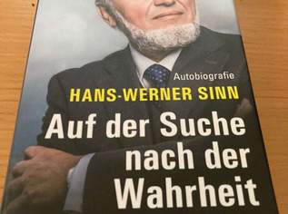 Hans-Werner Sinn: Auf der Suche nach der Wahrheit. Autobiografie. Herder. [NEU!], 25 €, Marktplatz-Bücher & Bildbände in 1010 Innere Stadt