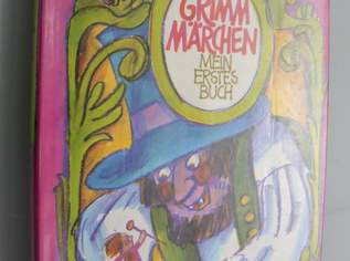 Grimm Märchen - Mein erstes Buch