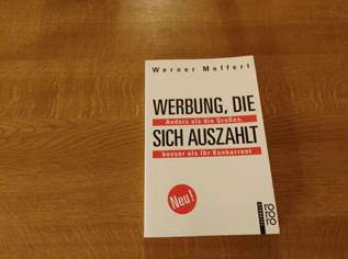 Sachbuch Werbung, die sich auszahlt, 5 €, Marktplatz-Bücher & Bildbände in 5211 Lengau